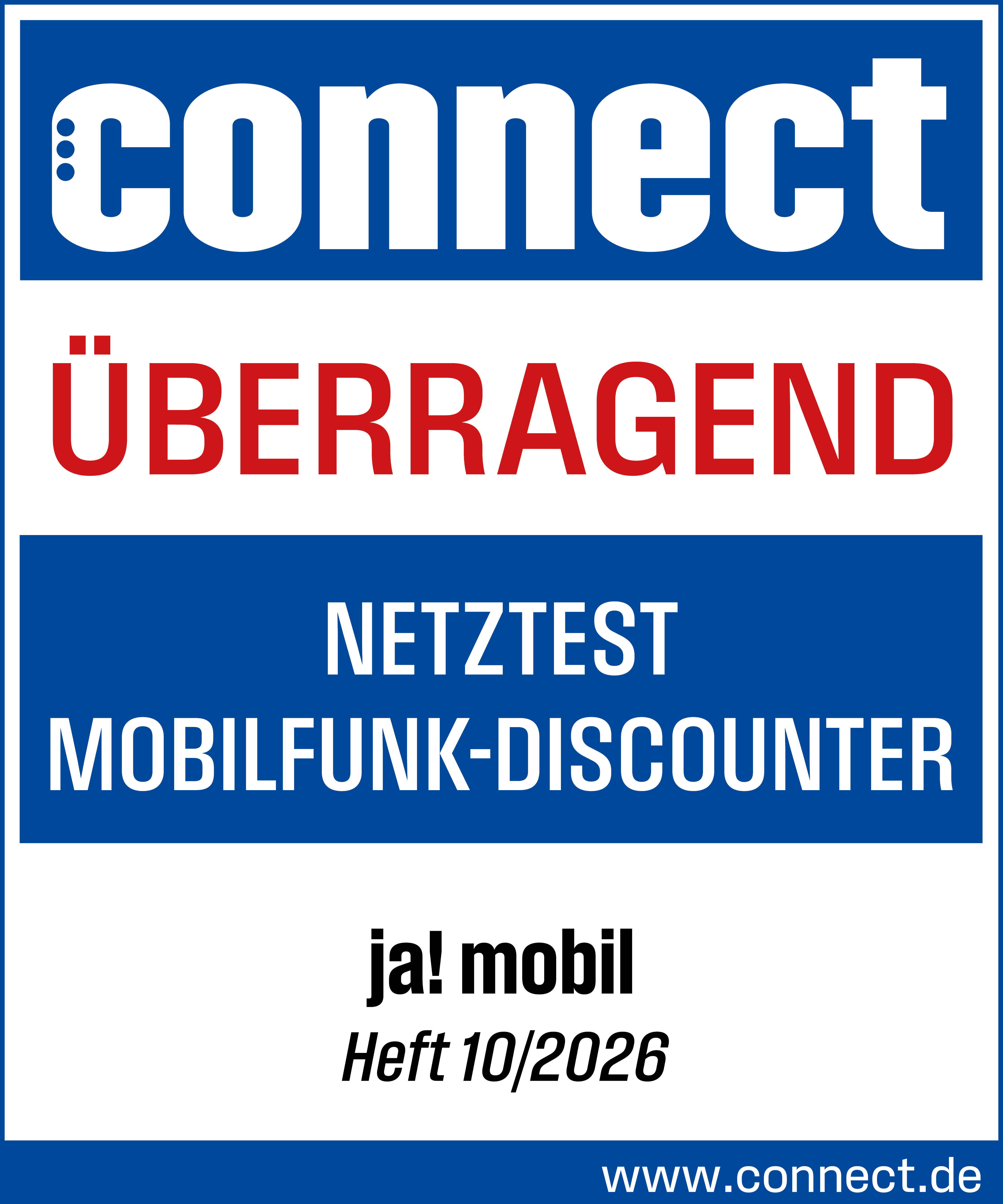connect-Auszeichnung: Überragend für ja! mobil – Netztest Mobilfunk-Discounter, Heft 10/2026.